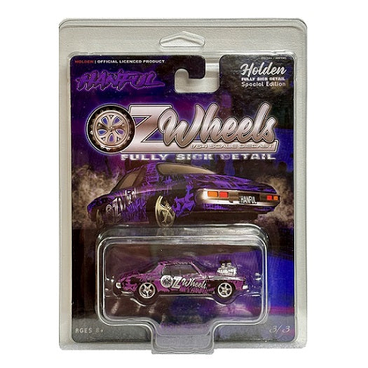 1:64 Oz Wheels Wrapped Hanful Monaro Fully Sick Detail in Protector