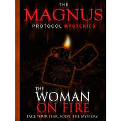 Magnus Protocol Mysteries Woman on Fire