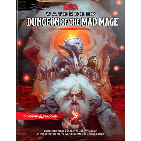 D&D Waterdeep Dungeon of the Mad Mage Guide