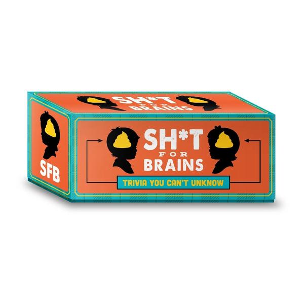 Sh*t for Brains